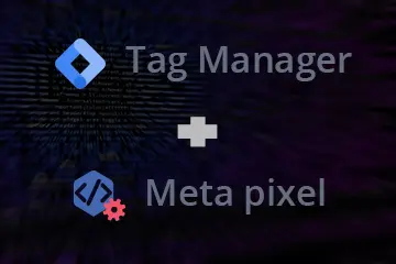 How to install the Meta Pixel with Google Tag Manager